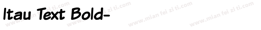 Itau Text Bold字体转换
